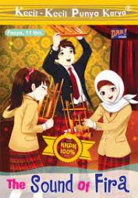 The Sound Of Fira ( Kecil-Kecil Punya Karya)