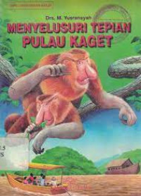 Menyelusuri Tepian Pulau Kaget