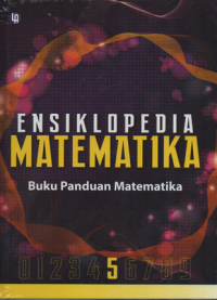 ENSIKLOPEDIA MATEMATIKA 5