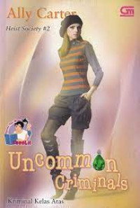 Uncommon Crimininals