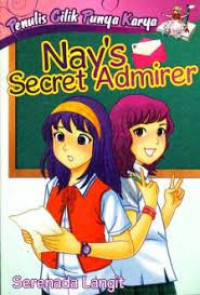 Nay's Secret Admirer