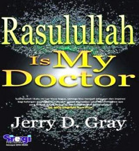 Rasulullah Is My Doctor