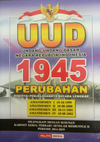 Amandemen lengkap UUD 1945 & susunan Kabinet 2014-2019
